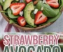 Strawberry Avocado Spinach Salad With Poppyseed Dressing Recipe