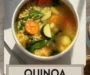 This Quinoa Vegetable Soup Will Fill You Up Without Weighing You Down Recipe